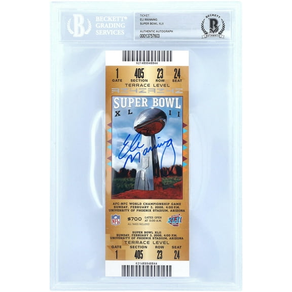 Eli Manning New York Giants Autographed Super Bowl XLII Ticket - Fanatics Authentic Certified