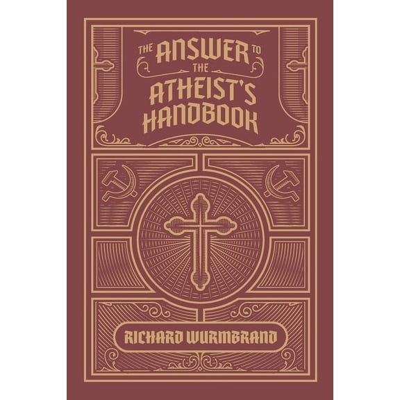 The Answer to the Atheist's Handbook, (Paperback)