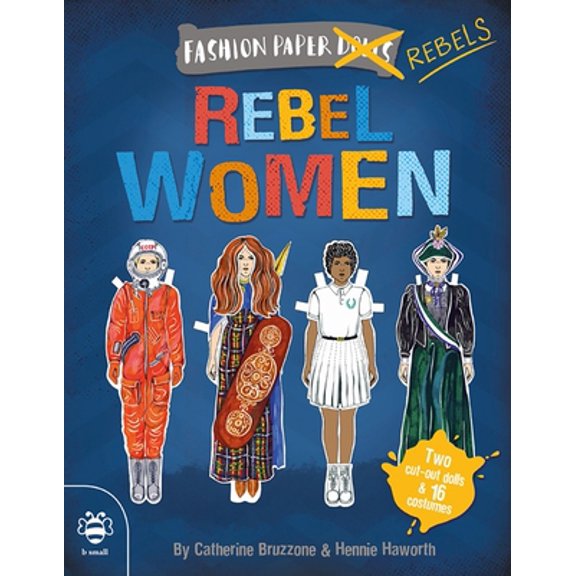 Pre-Owned Rebel Women (Paperback) 1911509225 9781911509226