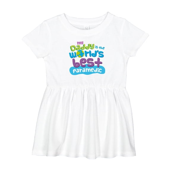 Inktastic My Daddy is the Best Paramedic Girls Baby Dress