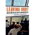 thumbnail image 1 of Leaving Orbit, 1 of 5