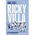thumbnail image 1 of And Still Ricky Villa : Mon Autobiographie, 1 of 2
