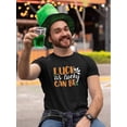 thumbnail image 2 of Luck As Lucky Can Be T-Shirt Men -Image by Shutterstock, Male Large, 2 of 4