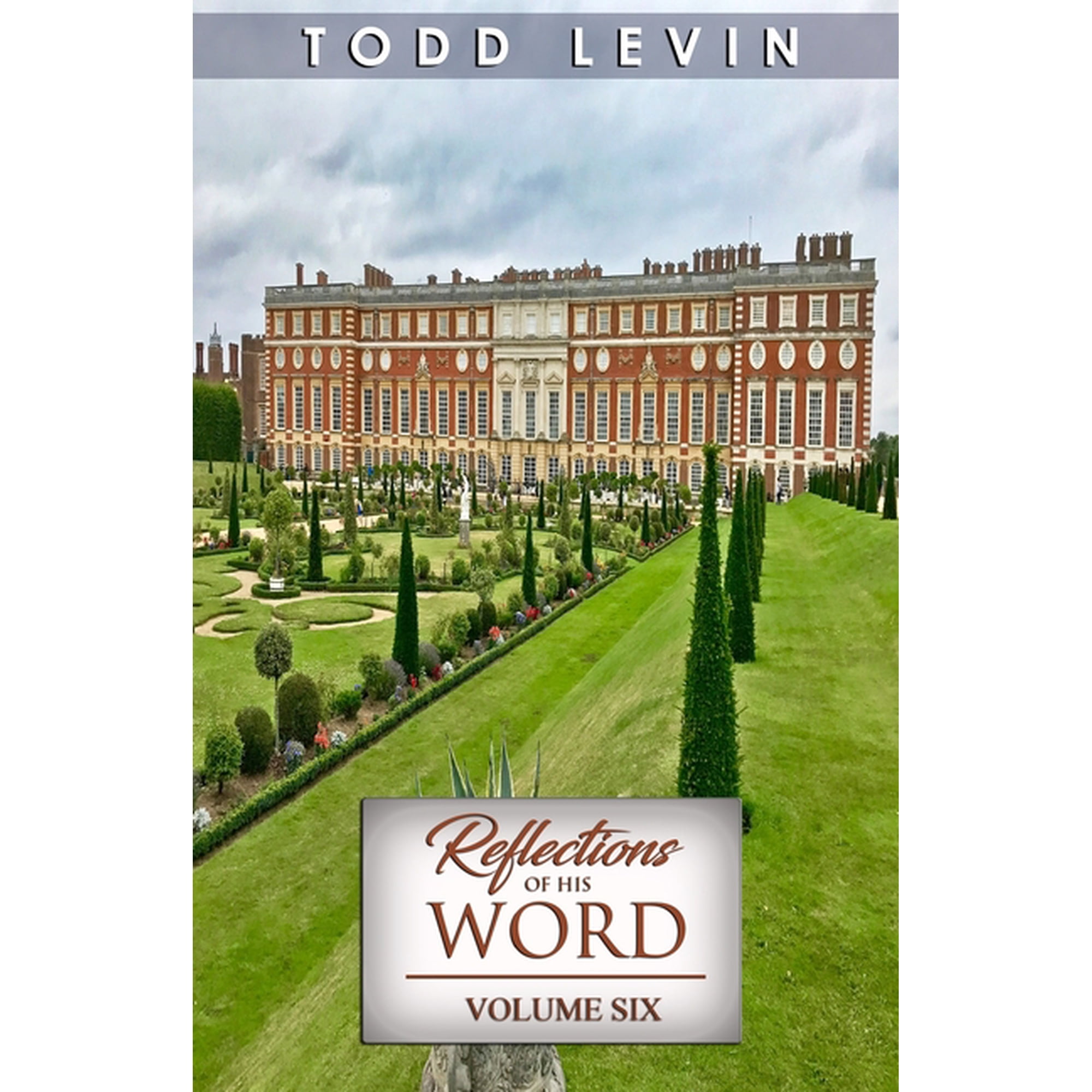 Reflections of His Word Reflections of His Word - Volume Six Book 6 (Paperback)