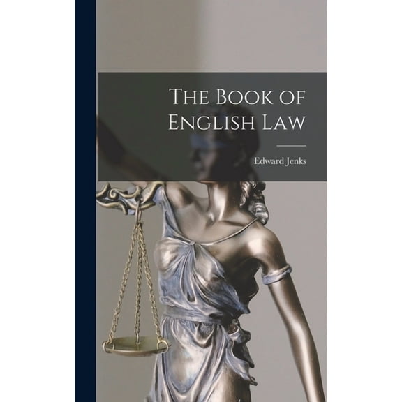 The Book of English Law, (Hardcover)