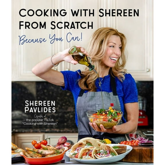Cooking with Shereen from Scratch : Because You Can! (Paperback)