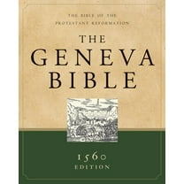 Pre-Owned Geneva Bible-OE: The Bible of the Protestant Reformation