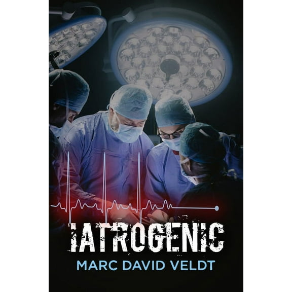 latrogenic (Paperback)