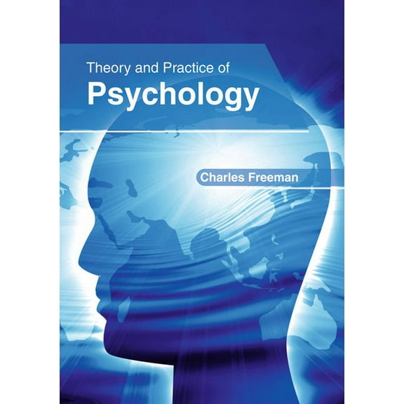 Theory and Practice of Psychology, (Hardcover)