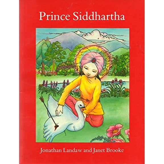 Pre-Owned Prince Siddhartha: The Story of Buddha (Wisdom Children's Book) (Paperback) 0861710169 9780861710164