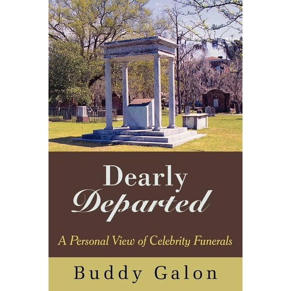 Dearly Departed (Paperback) by Buddy Galon