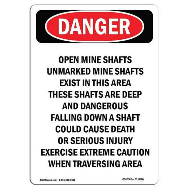 SignMission OS-DS-A-1824-V-1876 18 x 24 Po OSHA Danger Sign - Portrait Ouvert Puits de Mine Non Marqués