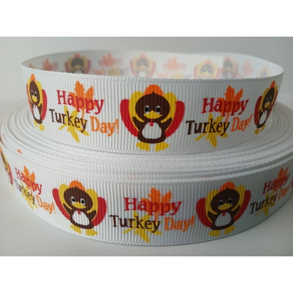 Grosgrain Ribbon Printed Happy Turkey Day Thanksgiving Baby Turkeys Fall Autumn Leaves 3 Yards 7/8 Inch Wide