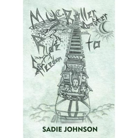 My Roller Coaster Ride to Freedom - eBook