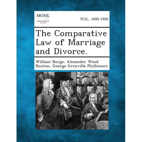 The Comparative Law of Marriage and Divorce. (Paperback)
