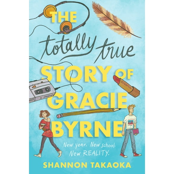 The Totally True Story of Gracie Byrne, (Paperback)