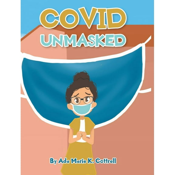 Covid Unmasked (Hardcover)