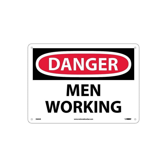 National Marker Men Working 10X14 .040 Aluminum Danger Sign D69AB