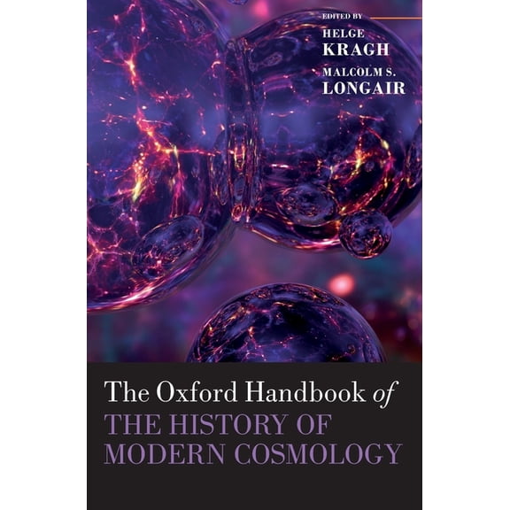 Oxford Handbooks Ohb History Modern Cosmology Ohbk C, (Hardcover)