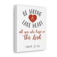 thumbnail image 6 of Scripture Walls Psalm 31:24 Be Strong And Take Heart Christian Wall Art Bible Verse Print Ready To Hang Unframed, 6 of 17