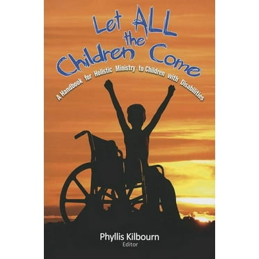Let All the Children Come (Paperback)