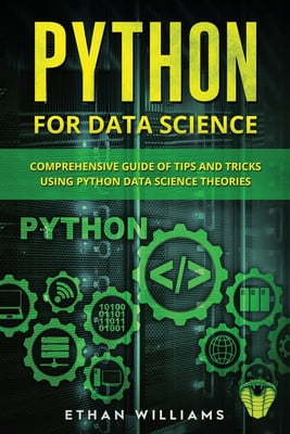 Python for Data Science: Python for Data Science : Comprehensive Guide ...