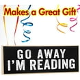 thumbnail image 5 of Go Away Reading - Rustic Wooden Sign - Great Housewarming Gift and Library/Study Room Décor Under $15, 5 of 5