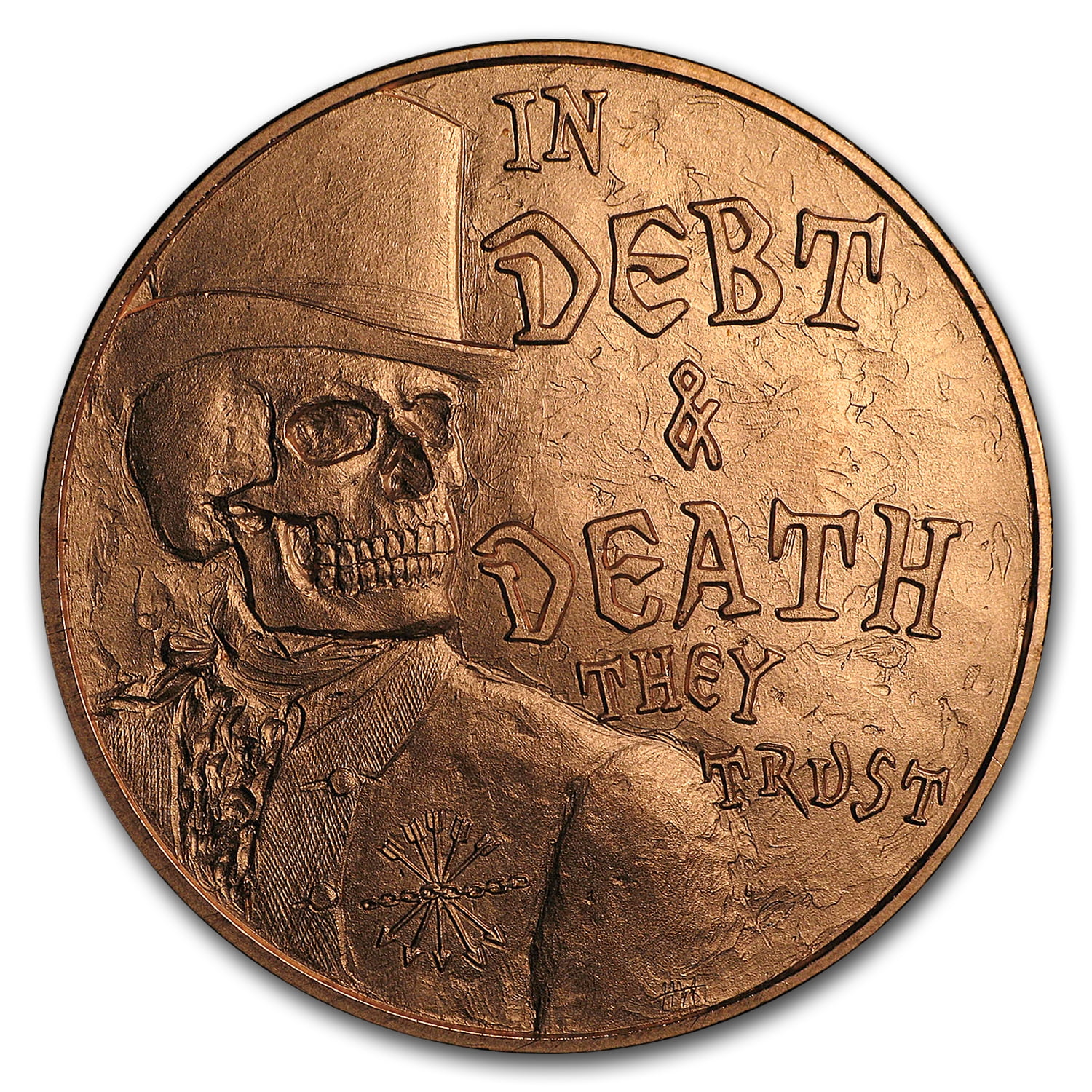 DEBT & DEATH They Trust   1 oz Copper Round # 23  MINI MINTAGE  Silver Shield 