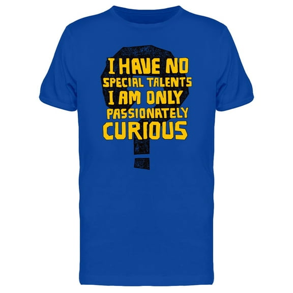 I Have No Special Talents Icon Tee Men's -Image by Shutterstock