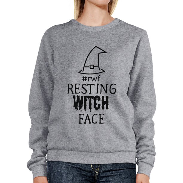 resting witch face sweatshirt