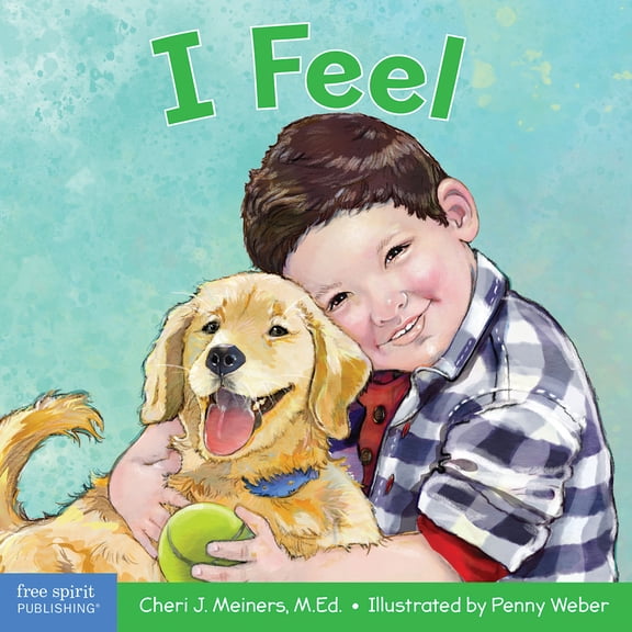 Pre-Owned I Feel: A Book about Recognizing and Understanding Emotions (Board book) 1631982176 9781631982170