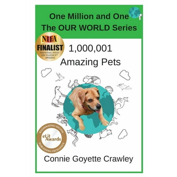 One Million and One: The Our World One Million and One Amazing Pets, Book 2, (Paperback)
