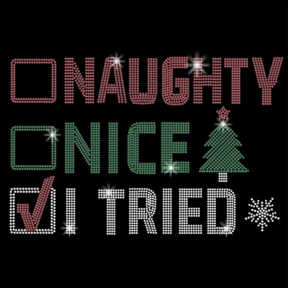 Naughty Nice I Tried Iron on Rhinestones Transfer Inspiring Iron-on Decals T-Shirt Festival Heat Transfer Hot Fix Stickers Clothing Repair Patch for Clothing Bags DIY Craft Colorful
