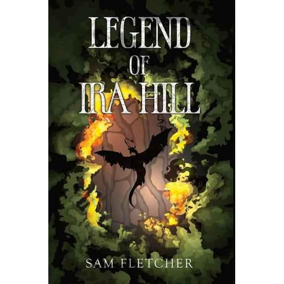 Legend of Ira Hill, (Hardcover)