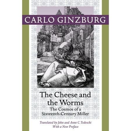 - The Cheese and the Worms (Paperback)