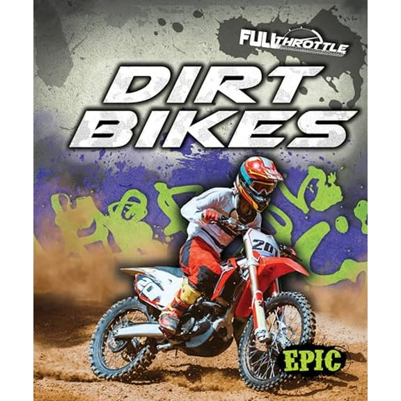 Pre-Owned Dirt Bikes (Full Throttle), 9781626178717, 1626178712, Paperback,