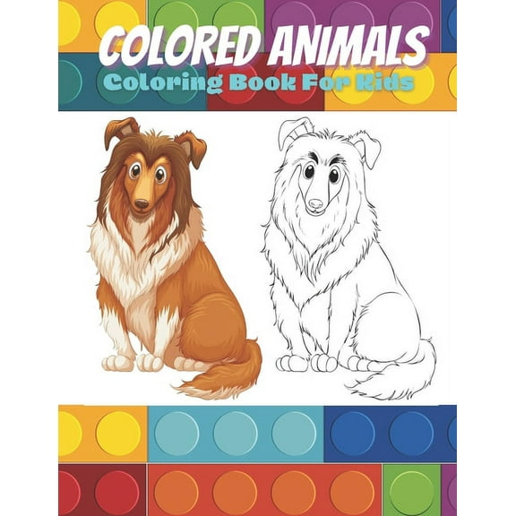 COLORED ANIMALS - Coloring Book For Kids (Paperback)