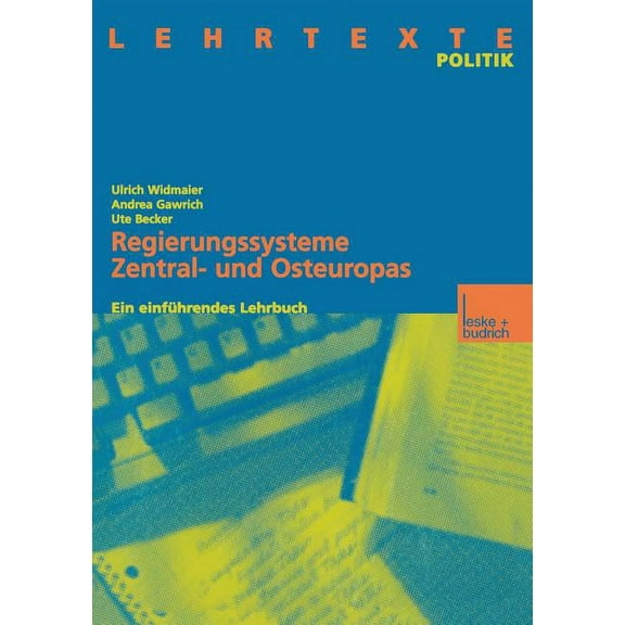 Regierungssysteme Zentral- Und Osteuropas: Ein Einführendes Lehrbuch, (Paperback)