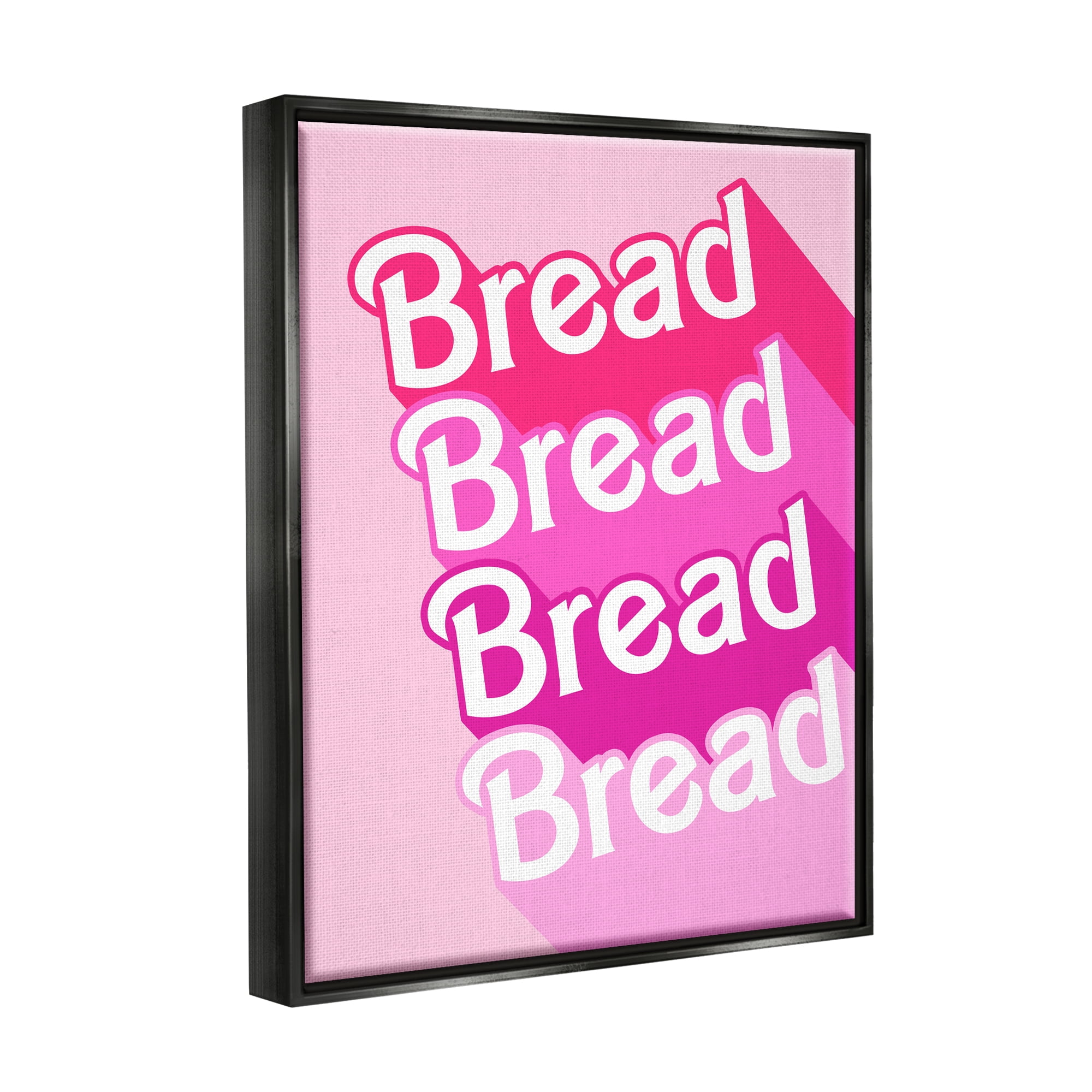 Stupell Industries Bread Pink Phrase Inspirational Painting Black Floater Framed Art Print Wall Art, 25 x 31