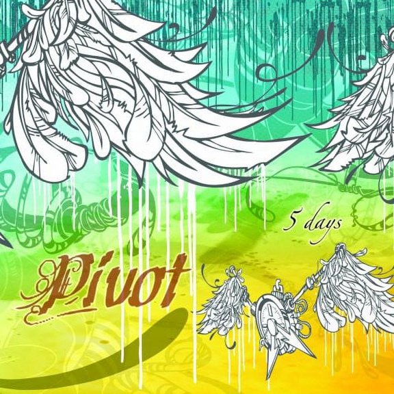 Pivot - 5 Days - Music & Performance - CD