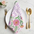 thumbnail image 2 of Happy Mother's Day Cloth Napkins, Watercolor Flowers Floral Botanical Spring Washable and Reusable Dinner Napkins Set of 4, Table Napkin for Kitchen Party Birthday Wedding Hotel Housewarming 20"x20", 2 of 9