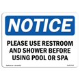 thumbnail image 1 of SignMission OS-NS-A-1824-L-17635 18 x 24 in. OSHA Notice Sign - Please Use Restroom & Shower Before Using, 1 of 1