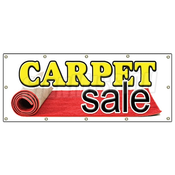 48"x120" CARPET SALE BANNER SIGN store carpeting signs rugs wall to