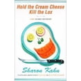 thumbnail image 1 of Pre-Owned Hold the Cream Cheese, Kill the Lox: A Ruby, the Rabbi's Wife Mystery (Hardcover) 0684871564 9780684871561, 1 of 1