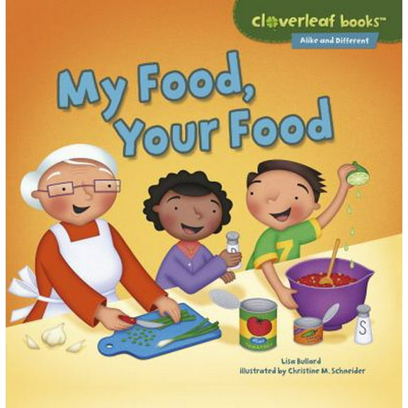 Pre-Owned My Food, Your Food (Paperback) 1467760315 9781467760317