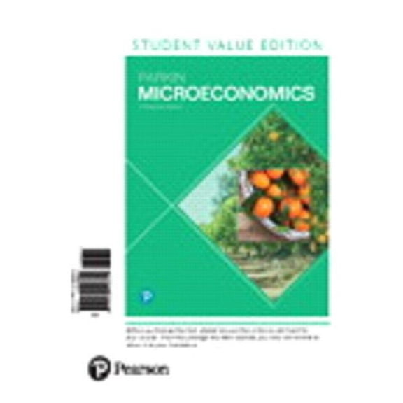Microeconomics, Student Value Edition Plus Mylab Economics with Pearson Etext -- Access Card Package (Other)