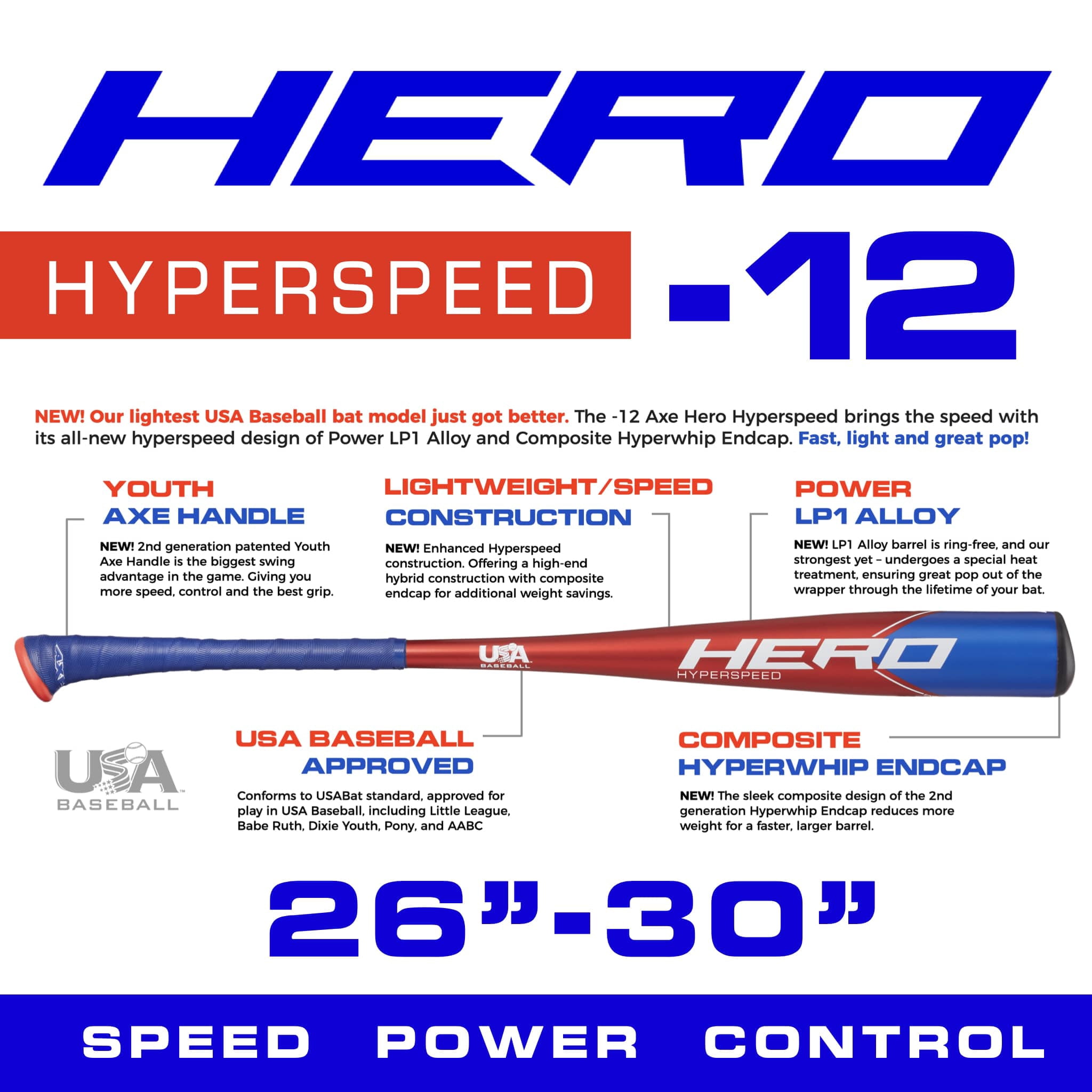 Axe Hero Hyperspeed -12 USA Baseball Bat: L198K 26" 14 oz.