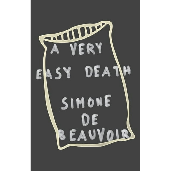 Pantheon Modern Writers Series A Very Easy Death: A Memoir, Book 0000, (Paperback)
