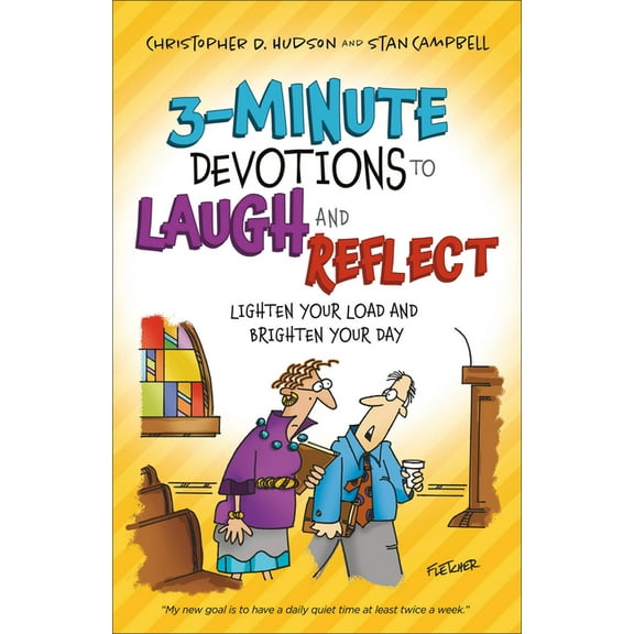 3-Minute Devotions to Laugh and Reflect: Lighten Your Load and Brighten Your Day, (Paperback)