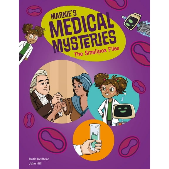 Marnie's Medical Mysteries The Smallpox Files, (Paperback)